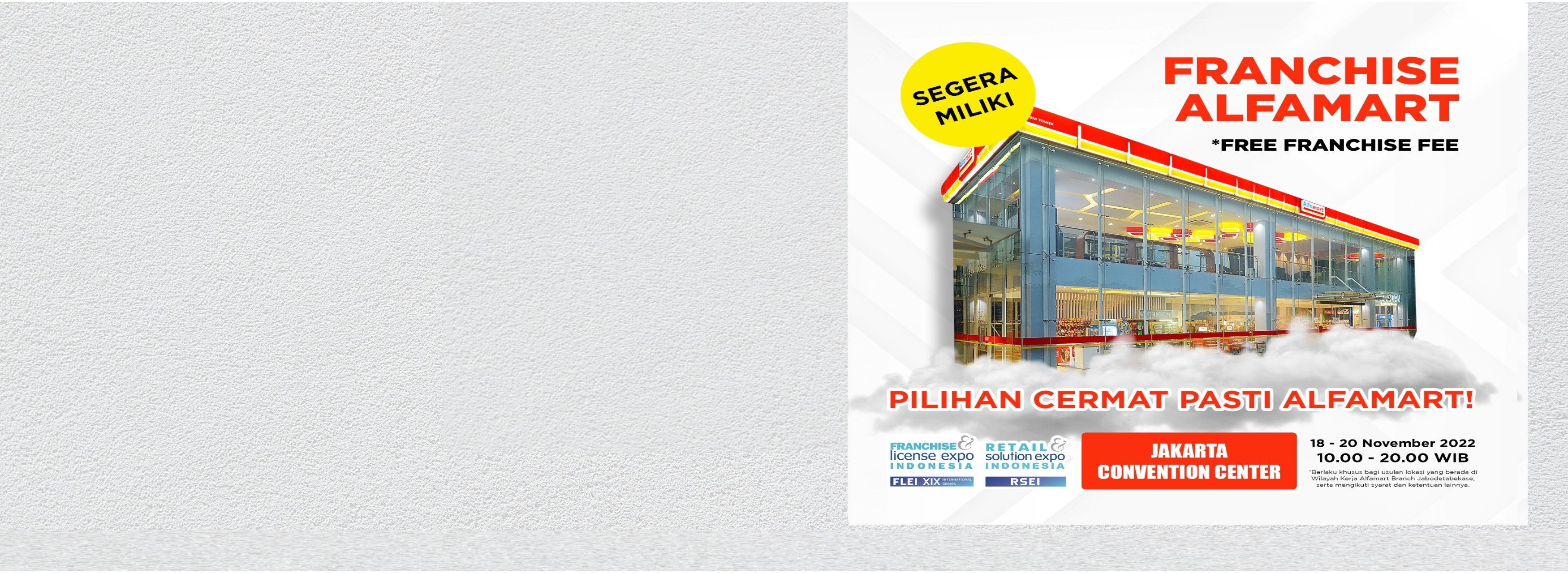Banner Kunjungi Alfamart di Pameran Franchise FLEI 2022 JCC Senayan